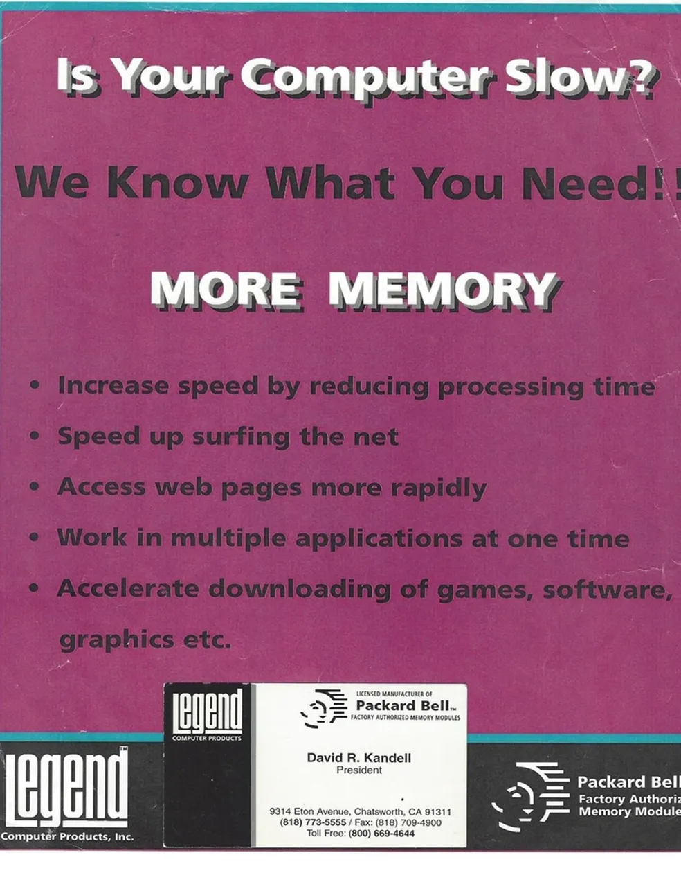 David Kandell, President/COO, Legend Memory Products, Cal-Abco – Founding/Parent Company of Packard Bell Electronics